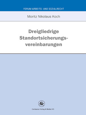 cover image of Dreigliedrige Standortsicherungsvereinbarung